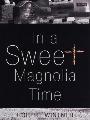 cover image of In a Sweet Magnolia Time